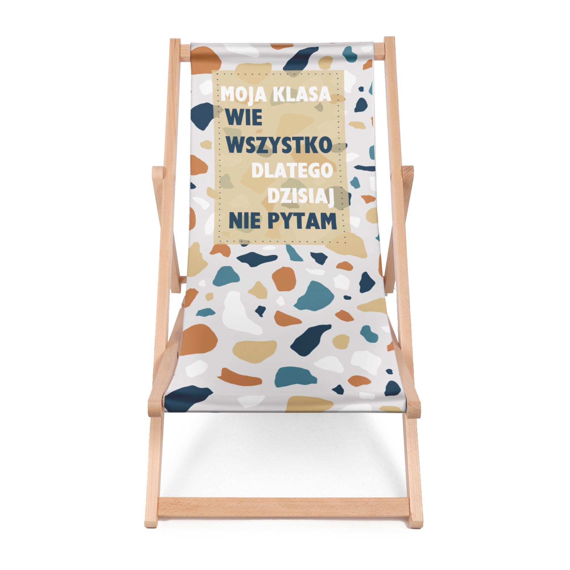 Leżak drewniany Dzisiaj nie pytam