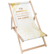 Leżak drewniany Ta nauczycielka wyprowadzi nas na ludzi