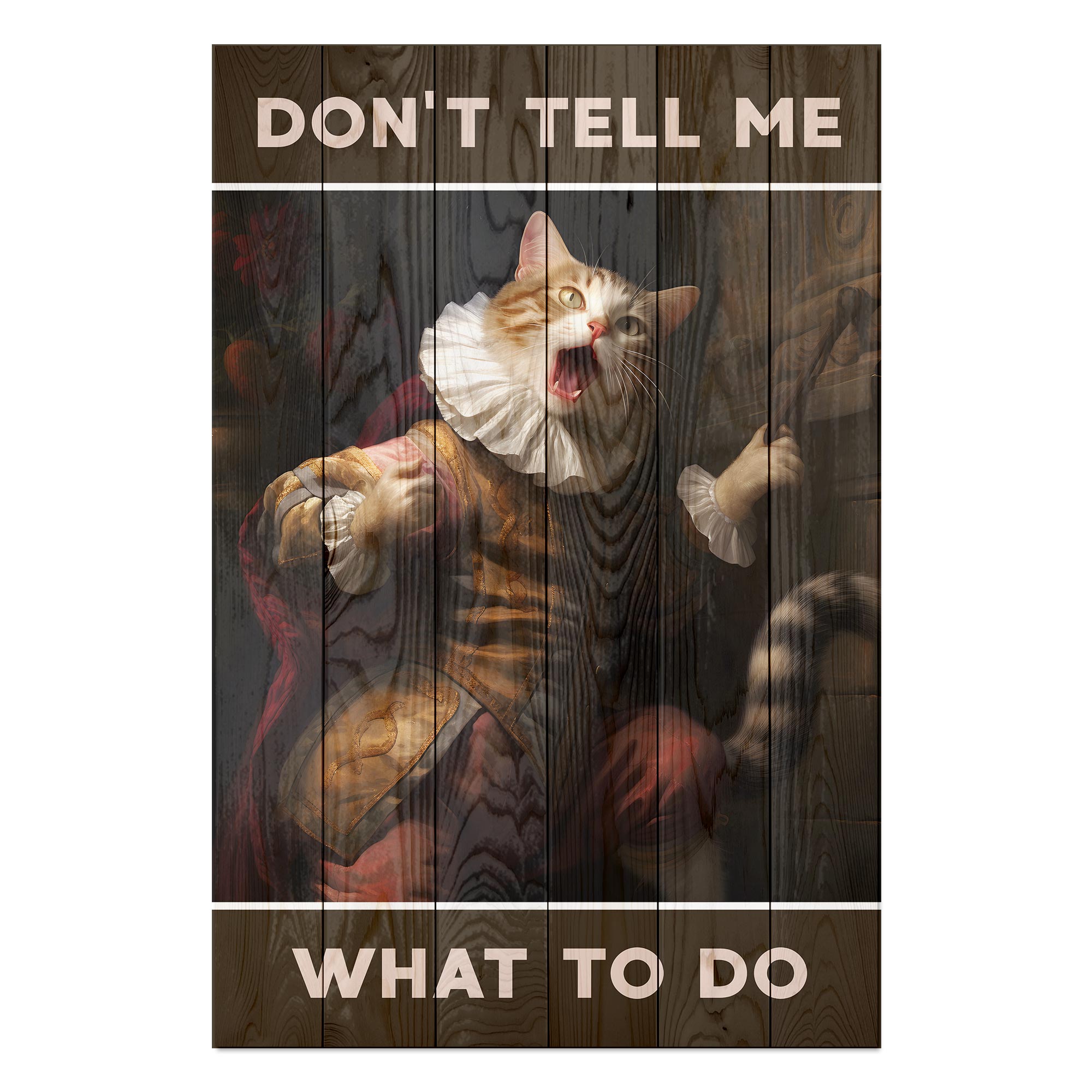 Obraz Wood Don't tell me what to do-60x90 cm