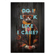 Obraz Wood Do I look like I care cat-30x30 cm