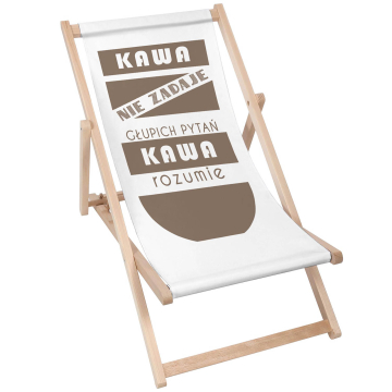 Leżak drewniany Kawa Nie Zadaje Pytań