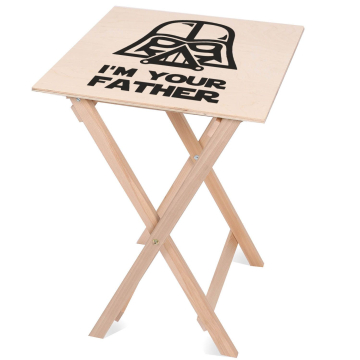 Stolik drewniany I’m Your Father